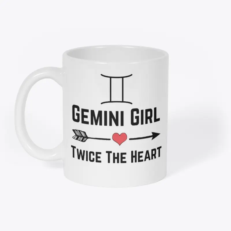 Gemini Girl Twice The Heart